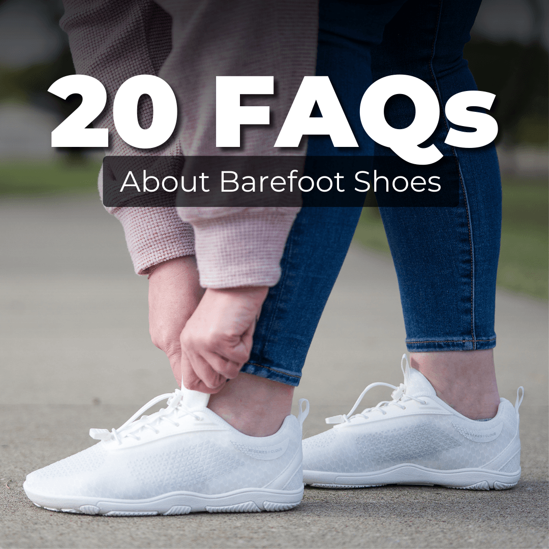 20 FAQs About Barefoot Shoes