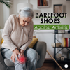 Barefoot Shoes Against Arthritis