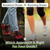 barefoot vs running shoes